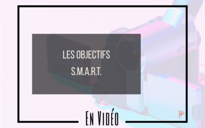 Les Objectifs SMART