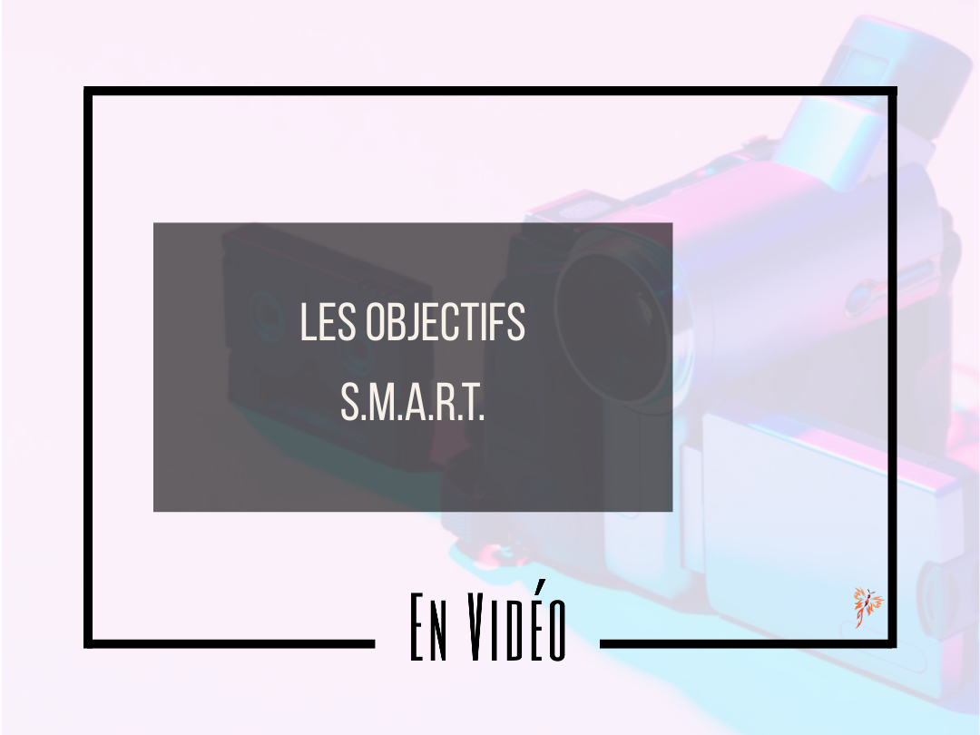 Objectifs SMART