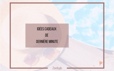 Idées Cadeaux de Dernière Minute