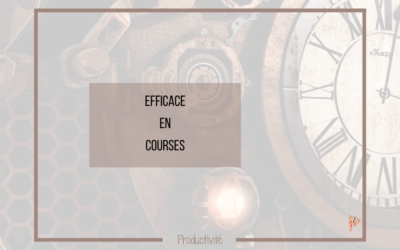 Faire ses courses efficacement