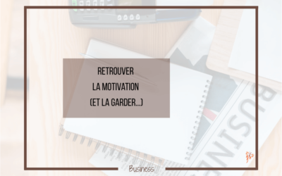Comment retrouver la motivation ?