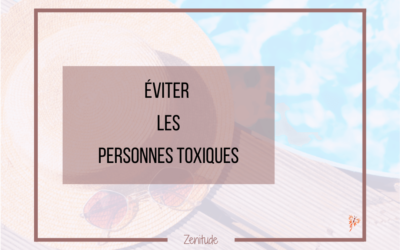 Éviter les Personnes Toxiques