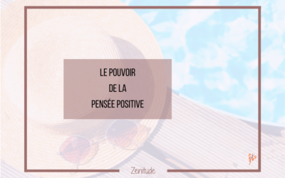Le Pouvoir de la Pensée Positive
