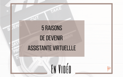 5 raisons de devenir assistante virtuelle