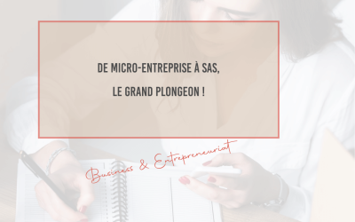 De microentreprise à SAS : le grand plongeon
